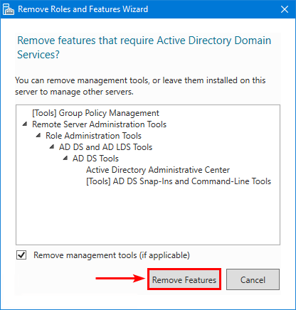 Remove Features that require Active Directory Domain Services
